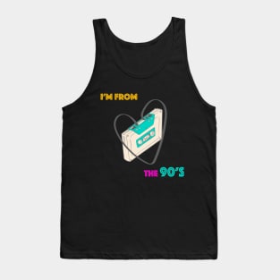 I'm from the 90's Tank Top